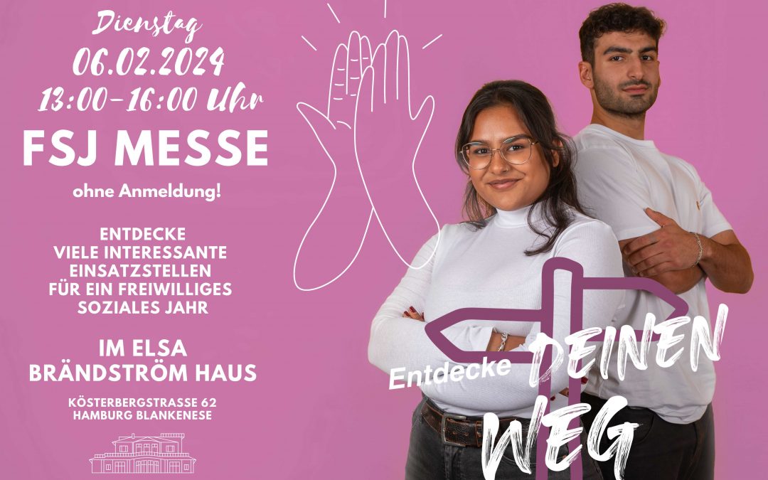 FSJ MESSE im Elsa Brändström Haus am 6.2.