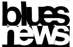 Bluesnews...